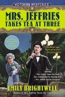 Mrs. Jeffries Takes Tea at Three