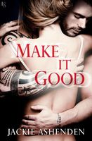 Make It Good // The Hitman Next Door