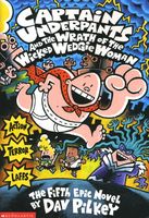 Captain Underpants and the Wrath of the Wicked Wedgie Woman