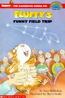 Fluffy's Funny Field Trip