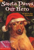 Santa Paws, Our Hero