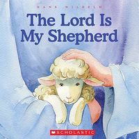 The Lord Is My Shepherd