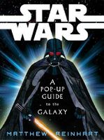 Star Wars: A Galactic Pop-up Adventure
