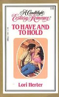 To Have and to Hold