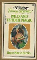 Wild and Tender Magic