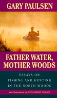 Father Water, Mother Woods