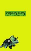 Imaginary Enemy