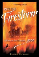 Into the Firestorm