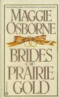 The Brides of Prairie Gold