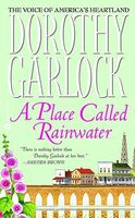 A Place Called Rainwater