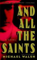 And All the Saints