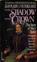 In the Shadow of the Crown