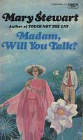 Madam, Will You Talk?