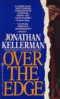 Over the Edge by Jonathan Kellerman