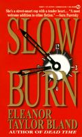 Slow Burn