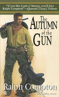Autumn of the Gun