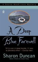 A Deep Blue Farewell