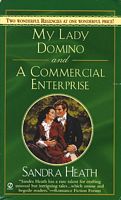 My Lady Domino / A Commercial Enterprise