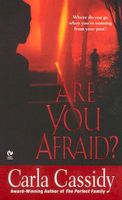 Are You Afraid?