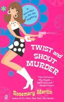 Twist and Shout Murder