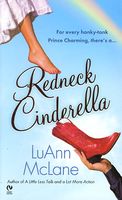 Redneck Cinderella