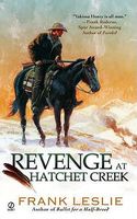 Revenge at Hatchet Creek