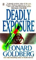 Deadly Exposure