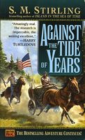 Against the Tide of Years