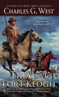 Trial at Fort Keogh