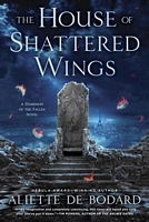 The House of Shattered Wings