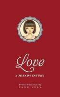 Love & Misadventure