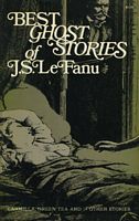 Best Ghost Stories of J.S. LeFanu