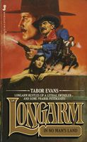 Longarm in No Man's Land