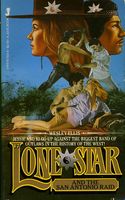 Lone Star and the San Antonio Raid