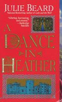 A Dance in Heather