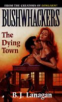 The Dying Town