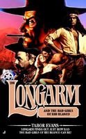 Longarm and the Bad Girls of Rio Blanco