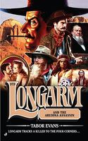 Longarm and the Arizona Assassin