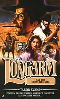 Longarm and the Cross-fire Girl