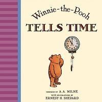 Winnie-the-Pooh Tells Time