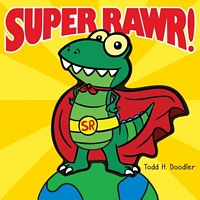 Super Rawr!