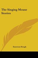 The Singing Mouse Stories