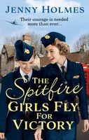 The Spitfire Girls Fly for Victory