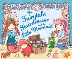 The Fairytale Hairdresser and the Little Mermaid