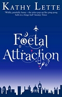 Foetal Attraction