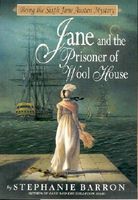 Jane and the Prisoner of Wool House