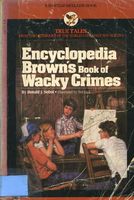 Encyclopedia Brown's Book of Wacky Crimes