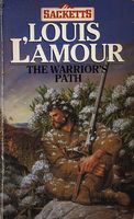 The Sackett Novels of Louis L'Amour Volume I: Sackett's Land; To the Far  Blue Mountains; The Warrior's Path by L'Amour, Louis: Very Good Hardccover  (1980) Book Club (BCE/BOMC).