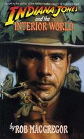 Indiana Jones and the Interior World