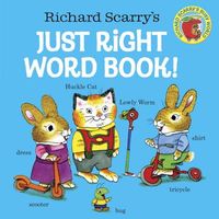 Richard Scarry's Just Right Word Book